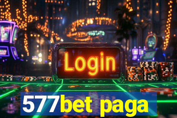 577bet paga